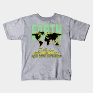 Earth Day Everyday Earth Day - Planet Anniversary 2023. Kids T-Shirt